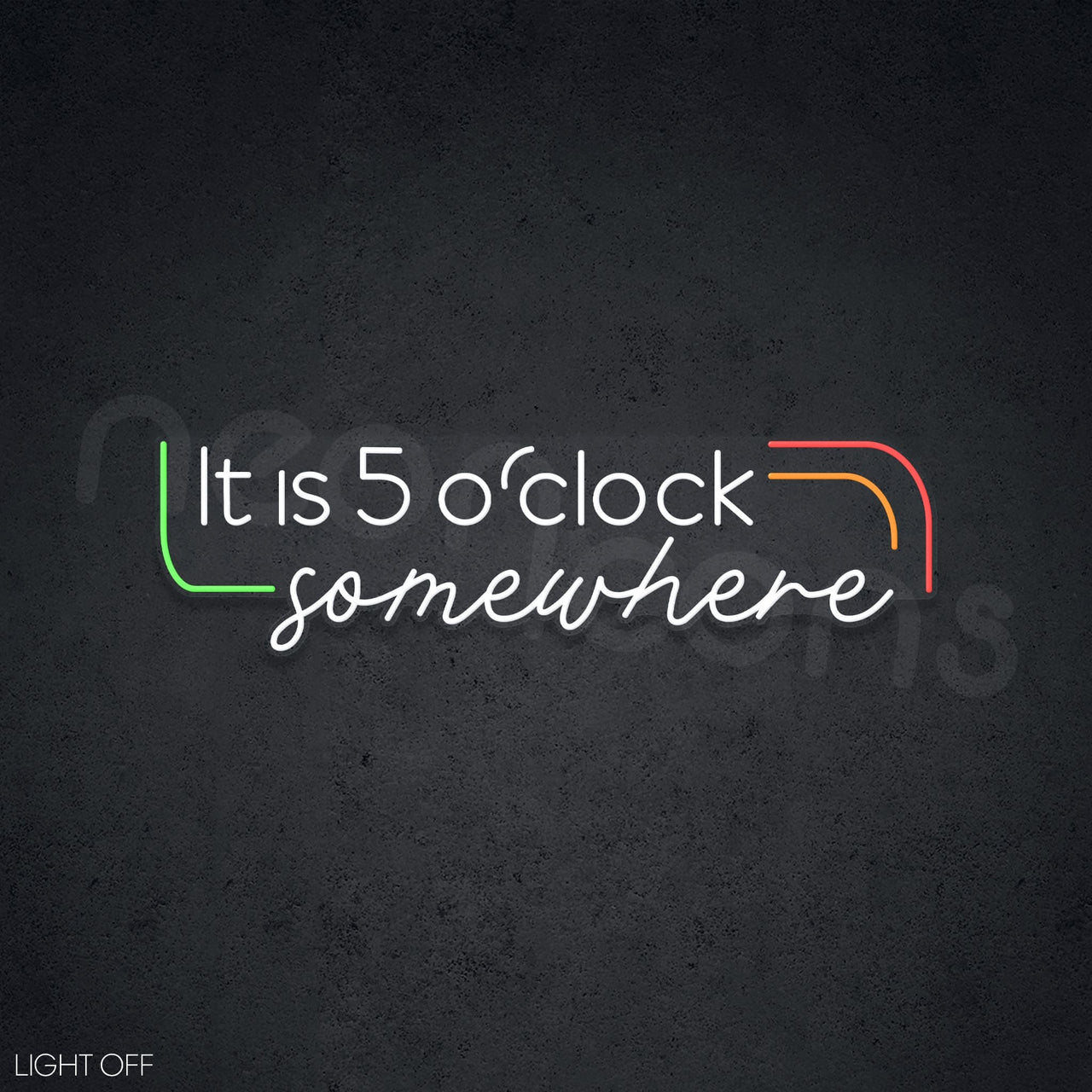 "5 o'clock " Neon Sign by Neon Icons