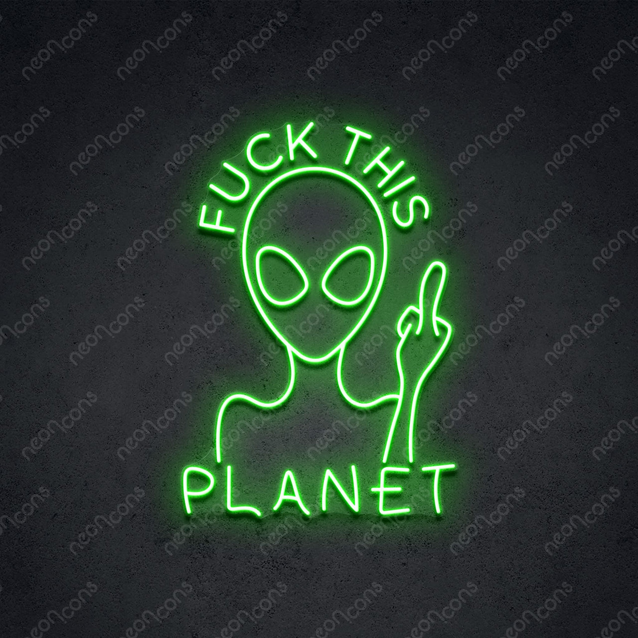 "Fuck This Planet" Neon Sign by Neon Icons