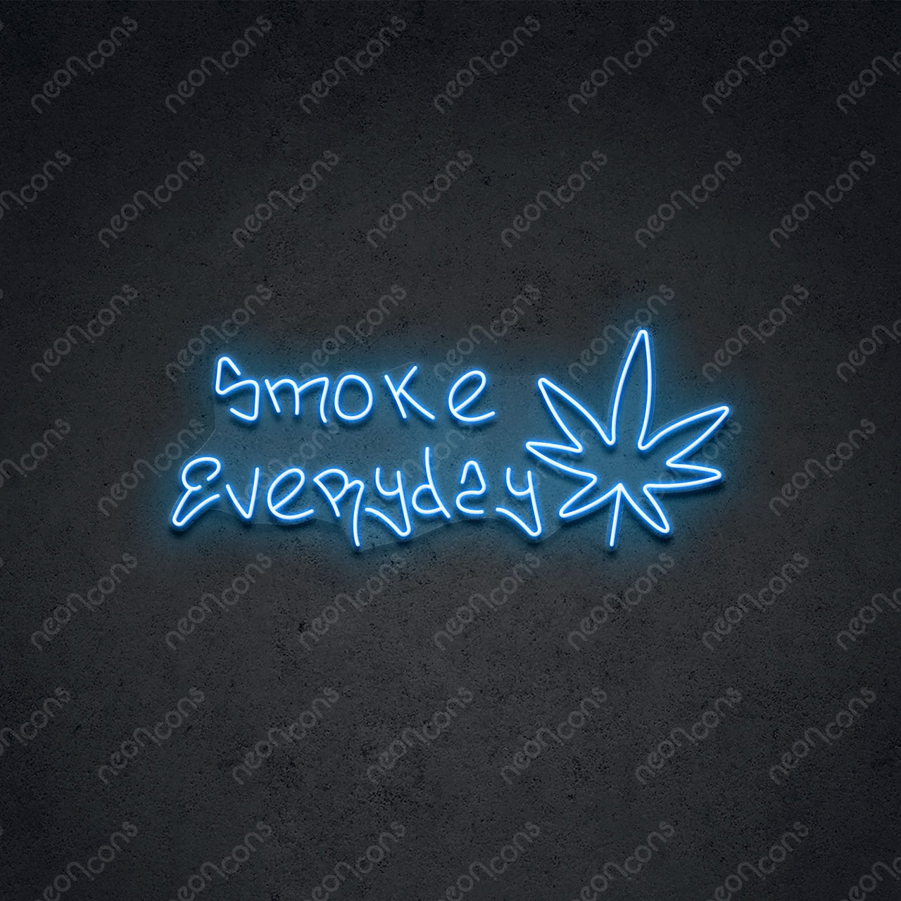 "Smoke Weed Everyday" Neon Sign 60cm (2ft) / Ice Blue / LED Neon by Neon Icons