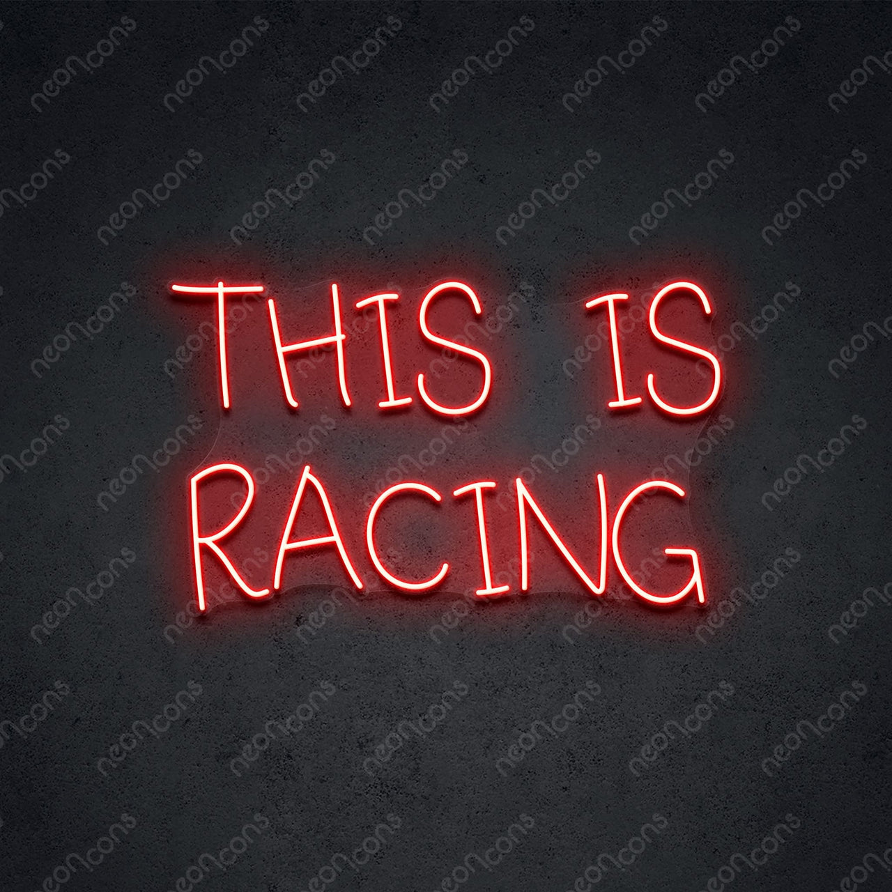 "This is Racing" LED Neon 60cm (2ft) / Red / LED Neon by Neon Icons