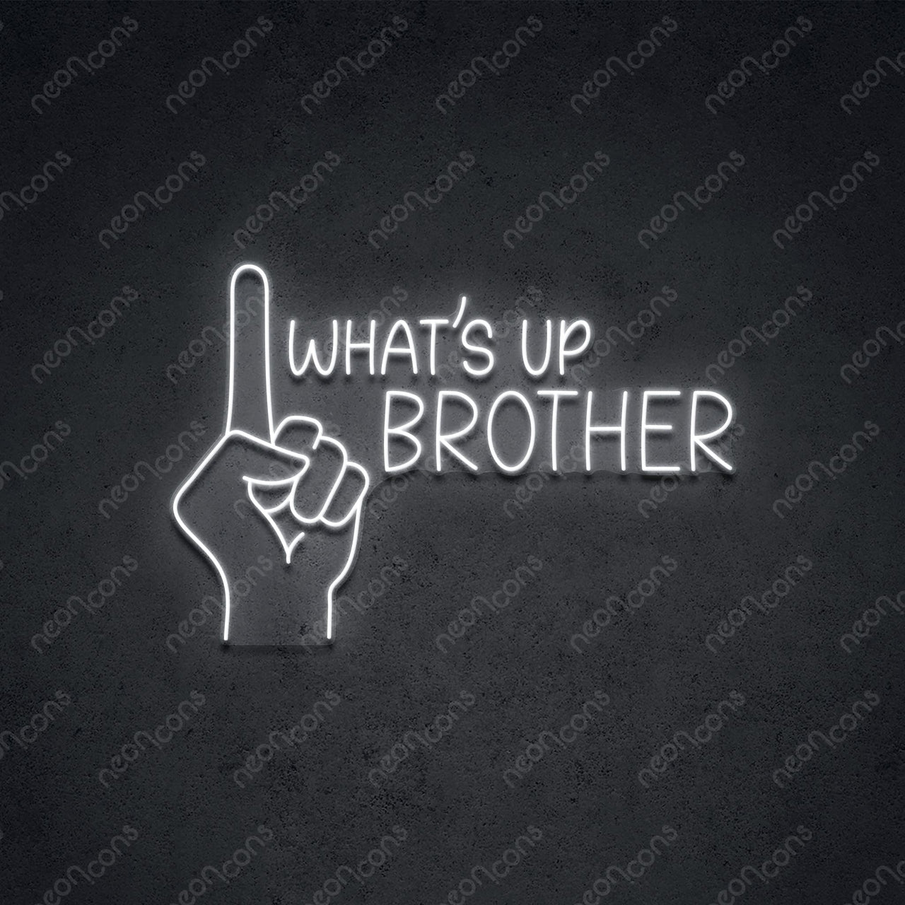 "What's Up Brother" LED Neon 45cm (1.5ft) / White / LED Neon by Neon Icons