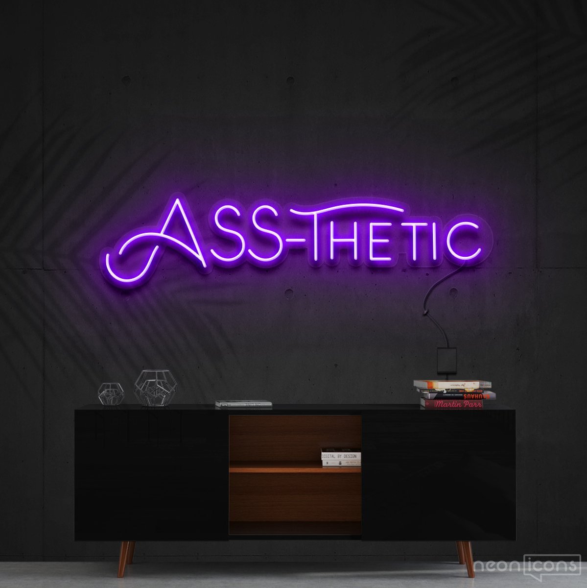 "Ass-Thetic" Neon Sign 60cm (2ft) / Purple / Cut to Shape by Neon Icons