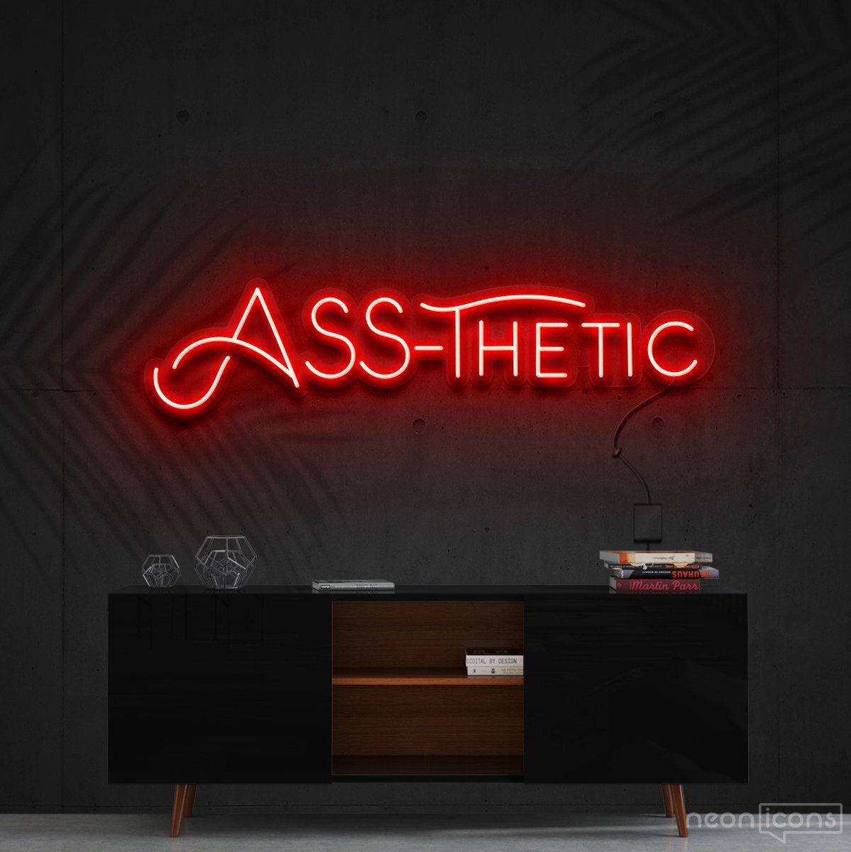 "Ass-Thetic" Neon Sign 60cm (2ft) / Red / Cut to Shape by Neon Icons