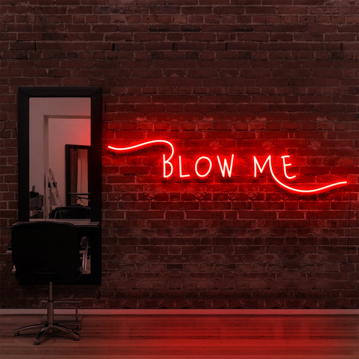 "Blow Me" Neon Sign for Hair Salons & Barbershops 60cm (2ft) / Red / LED Neon by Neon Icons