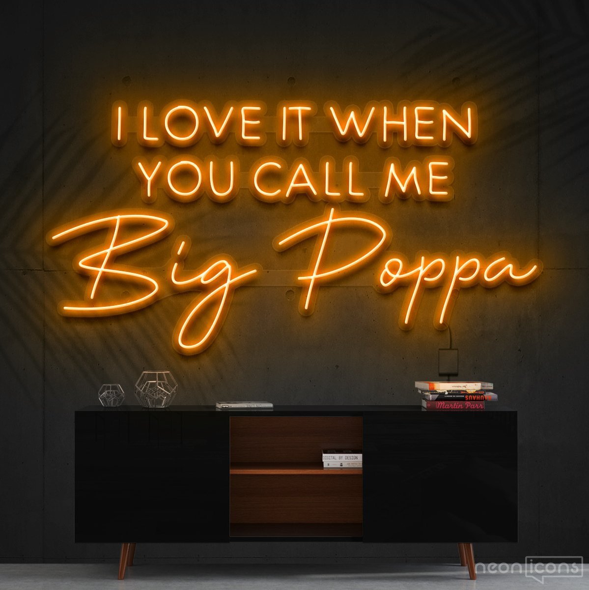 "Call Me Big Poppa" Neon Sign 90cm (3ft) / Orange / Cut to Shape by Neon Icons