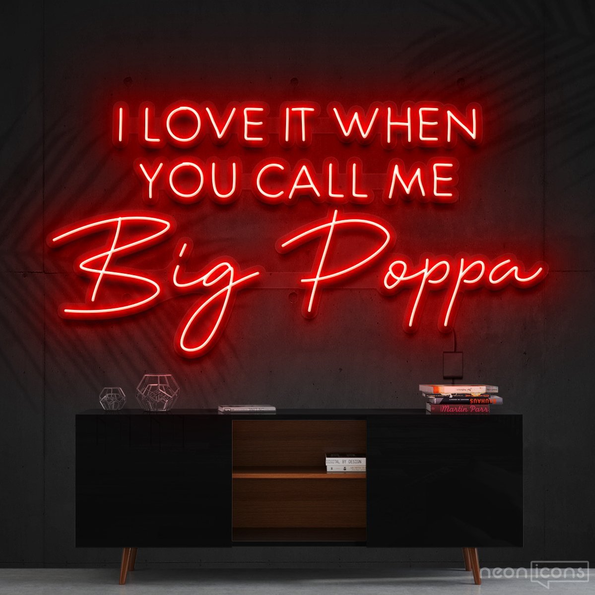 "Call Me Big Poppa" Neon Sign 90cm (3ft) / Red / Cut to Shape by Neon Icons