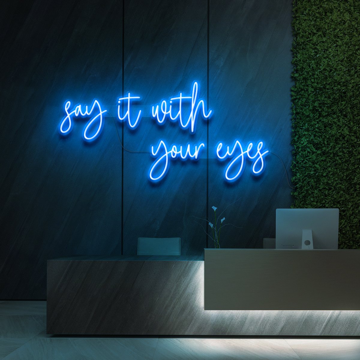 "Say It With Your Eyes" Neon Sign for Beauty & Cosmetic Studios 90cm (3ft) / Ice Blue / LED Neon by Neon Icons